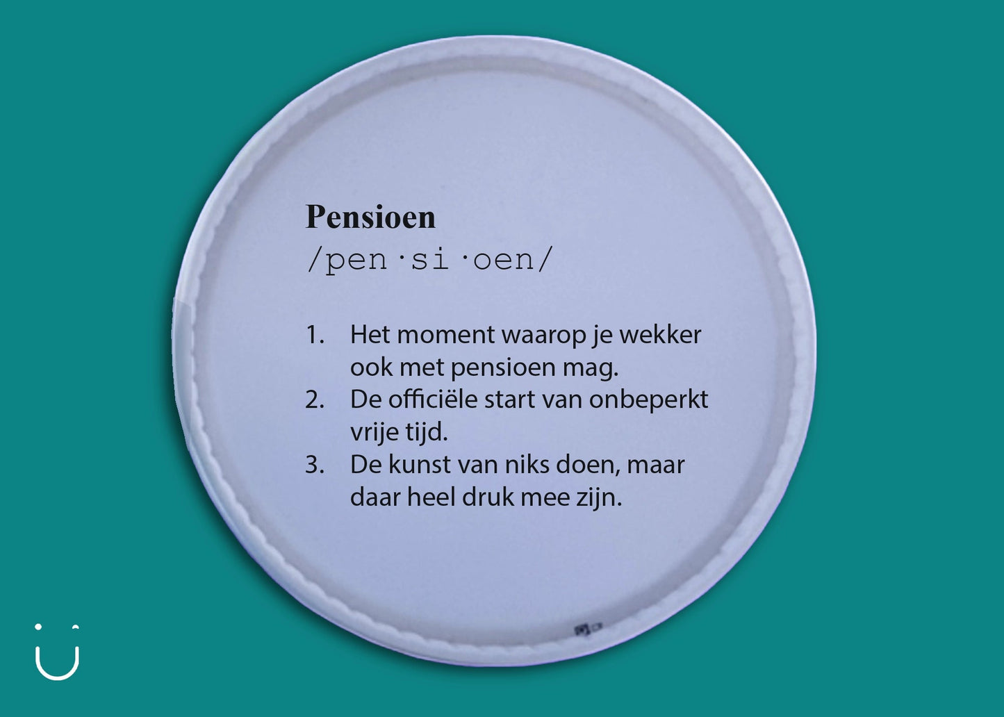 Traktatie pensioen /pen·si·oen/ - Deugeniet - Traktatie Pensioen